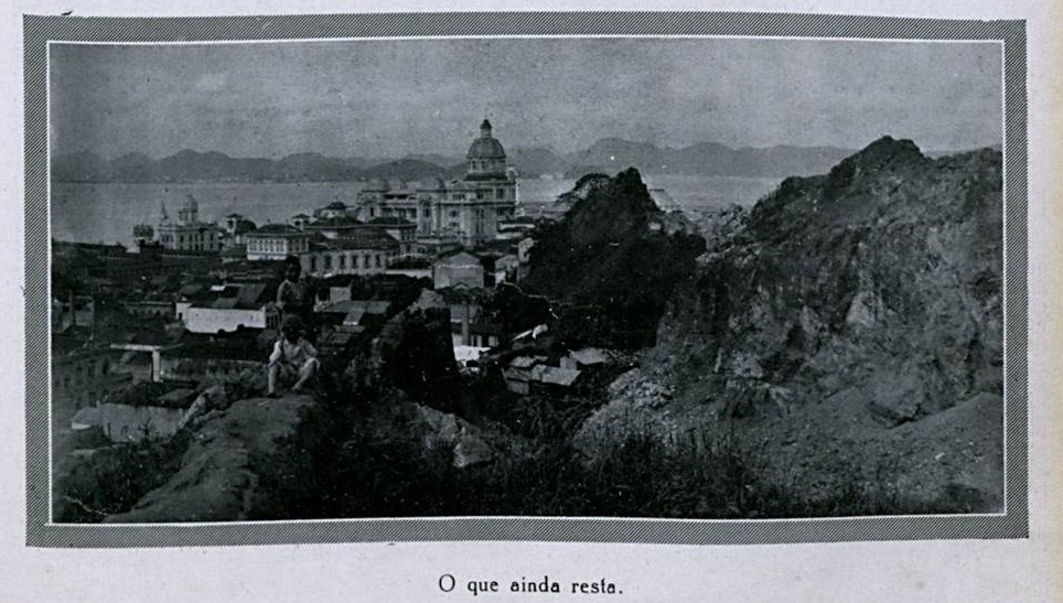 Morro do Castelo - O que ainda resta / Careta, 26 de julho de 1924