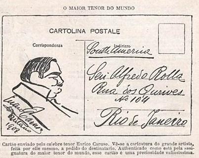 Enrico Caruso, caricatura feita por ele / O Malho, 2 de novembro de 1907