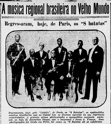 Em pé, da esquerda para a direita: Pixinguinha, José Alves de Lima; José Monteiro; Sizenando Santos “Feniano” e o Duque. Sentados: China, Nelson dos Santos Alves e Donga / A Noite, 14 de agosto de 1922.