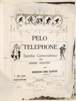 Capa da partitura do samba “Pelo telefone”, de Donga e Mauro de Almeida / Acervo IMS