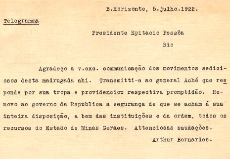 Telegrama enviado pelo então presidente Epitácio Pessoa ao presidente eleito, Artur Bernardes, 5 de julho de 1922 / CPDOC.